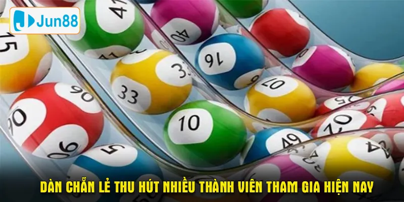 Dàn chẵn lẻ thu hút nhiều thành viên tham gia hiện nay