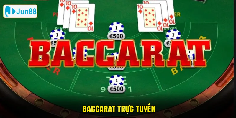 baccarat trực tuyến