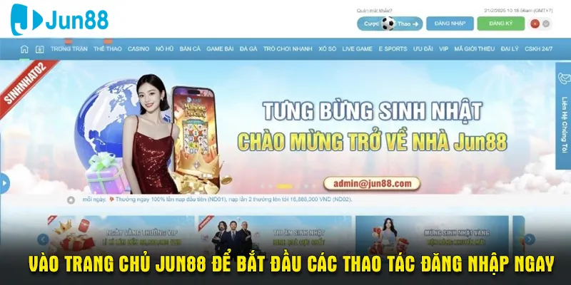 Vào trang chủ Jun88 để bắt đầu các thao tác đăng nhập ngay