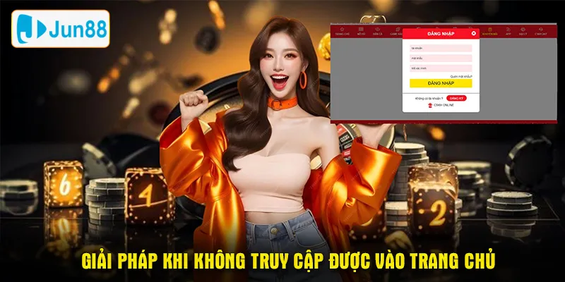 Giải pháp khi không truy cập được vào trang chủ