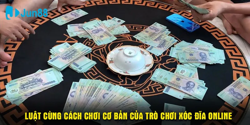 Luật cùng cách chơi cơ bản của trò chơi xóc đĩa online 