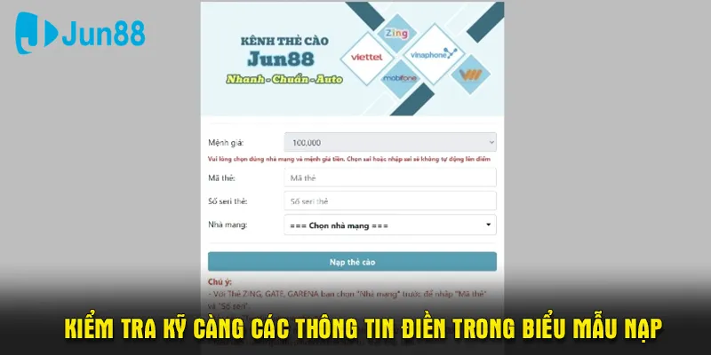 Kiểm tra kỹ càng các thông tin điền trong biểu mẫu nạp