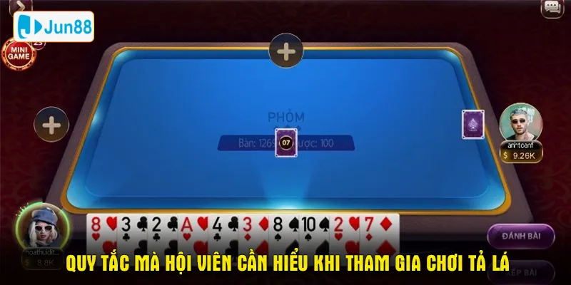 Quy tắc mà hội viên cần hiểu khi tham gia chơi tả lá